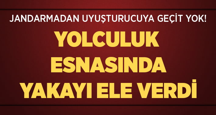 Yolculuk Esnasında Yakayı Ele Verdi!