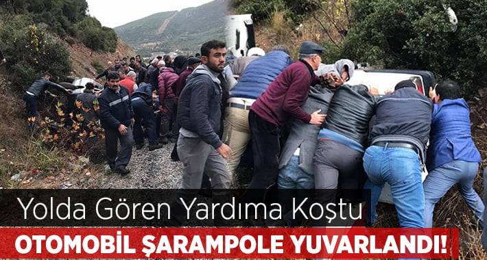 Otomobil Şarampole Yuvarlandı.. Gören Yardıma Koştu!