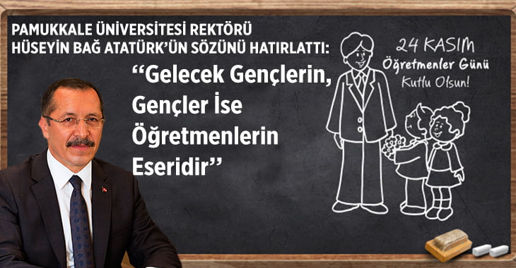 Rektör Bağ, Öğretmenler Günü’nü Kutladı