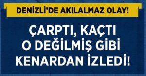 Çarptı Kaçtı, O Değilmiş Gibi Kenardan İzledi!