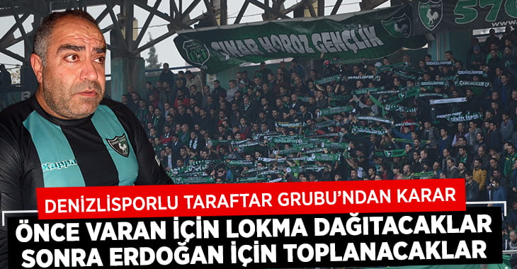 Varan için Lokma Dağıtacaklar.. Sonra Erdoğan için Toplanacaklar