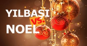 Yılbaşı ve Noel Arasındaki Farklar