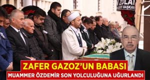 Zafer Gazoz’un Sahibi Özdemir, Son Yolcuğuna Uğurlandı