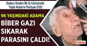 Bakıcı Dehşeti.. 96 Yaşındaki Adama Biber Sıktı!