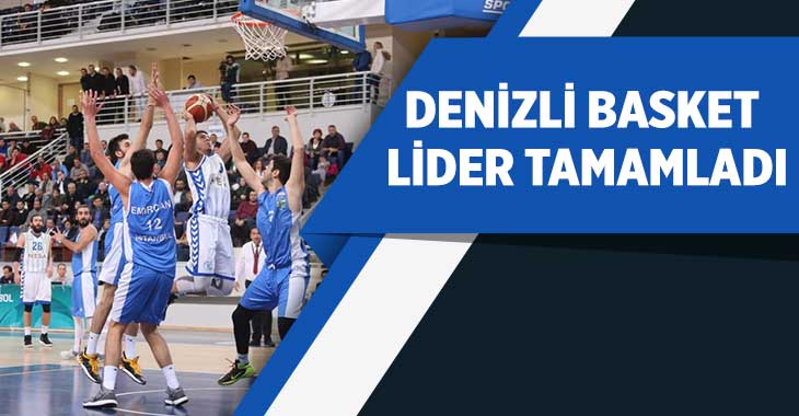 Denizli Basket Sezonu Lider Tamamladı