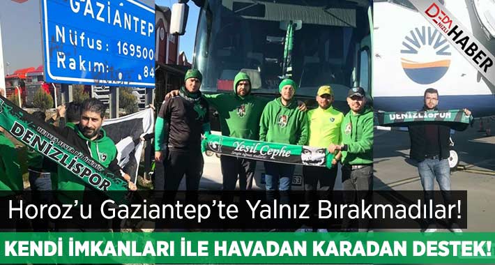 Horoz’u Gaziantep’te Yalnız Bırakmadılar!