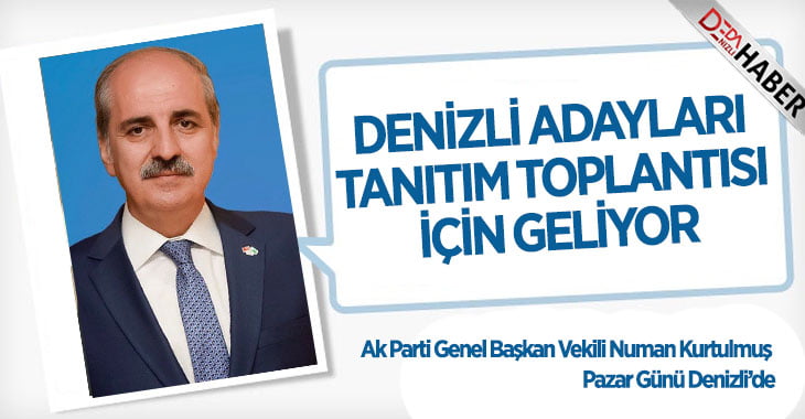 Ak Parti Denizli Pazar Günü Adaylarını Tanıtıyor