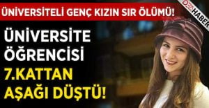 Denizli’de Üniversite Öğrencisinin Sır Ölümü!