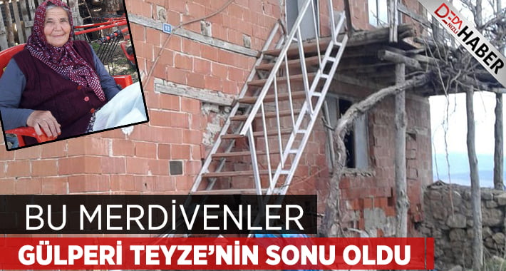 Merdivenden Düşen Yaşlı Kadın Hayatını Kaybetti