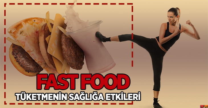 Sağlıklı Beslenmenin Düşmanı: Fast Food Kültürü