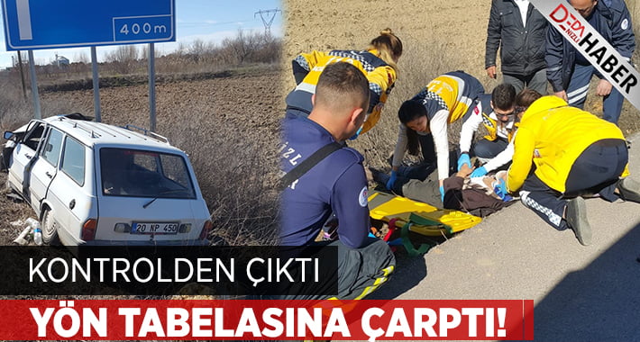 Kontrolden Çıktı Yön Tabelasına Çarptı!