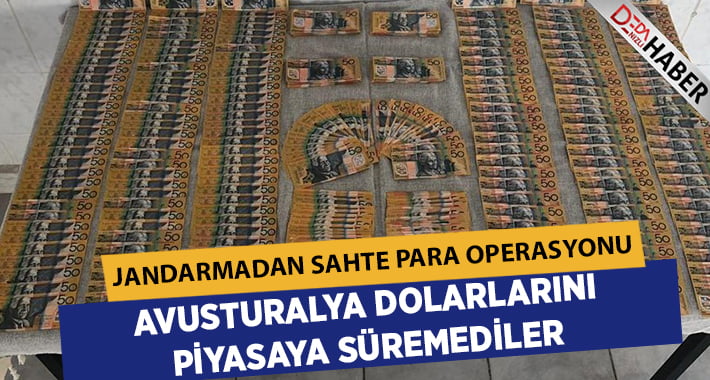 Jandarmadan Sahte Para Operasyonu