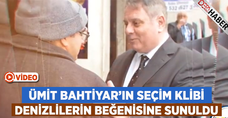 İşte Ümit Bahtiyar’ın Seçim Klibi!