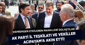 AK Parti İl Başkanlığı Acıpayam’a Akın Etti