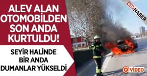 Otomobili Alev Alan Sürücü Canını Son Anda Kurtardı