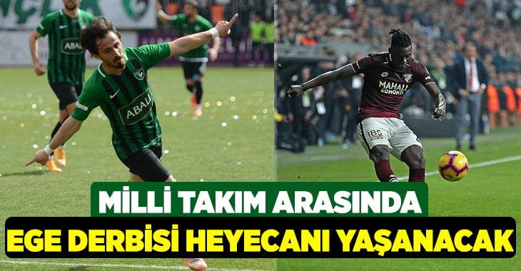 Milli Takım Arasında Ege Derbisi Heyecanı Yaşanacak