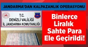 Binlerce Lira Sahte Para Ele Geçirildi!