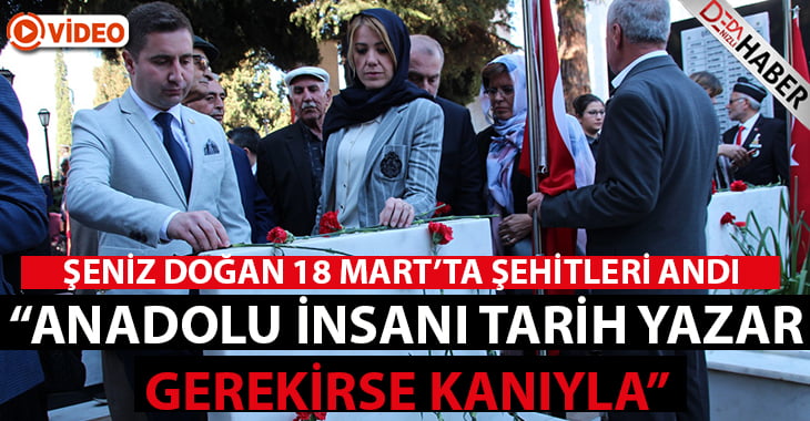 Doğan,”Anadolu İnsanı Tarih Yazar Gerekirse Kanıyla”