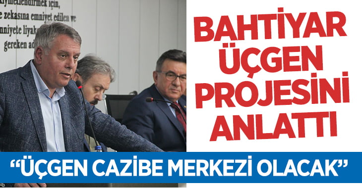 Bahtiyar: Üçgen ‘Üreten Denizli Modeli’nde Cazibe Merkezi Olacak