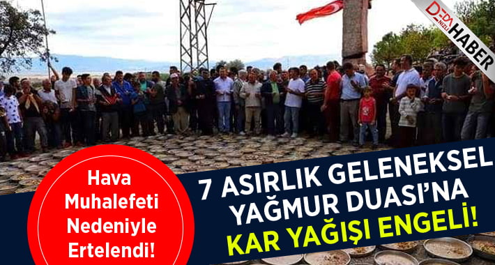 7 Asırlık Geleneğe Kar Yağışı Engeli!