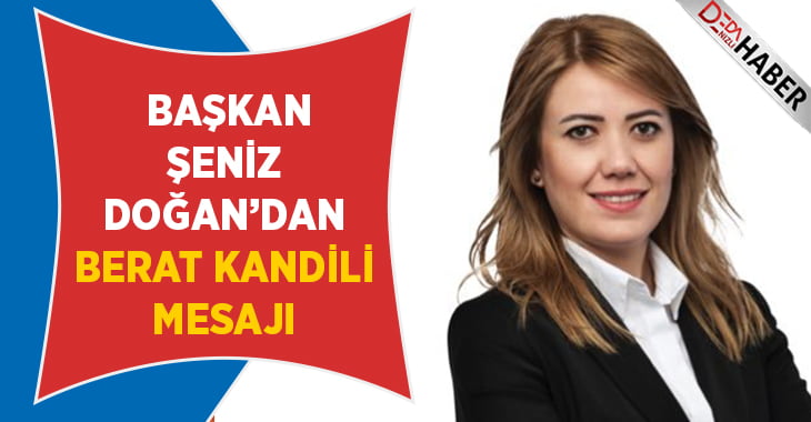 Başkan Doğan’dan Kandil Mesajı