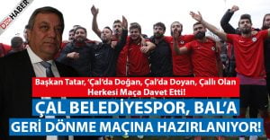 Çal Belediyespor’da Hedef Yeniden BAL’a Dönmek!