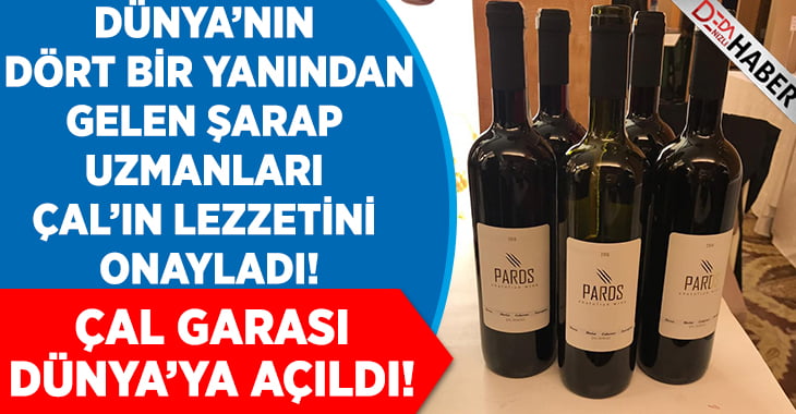 Çal Garası Dünya’ya Açıldı.. Lezzeti Artık Madalyalı!