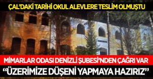 Mimarlar Odası Denizli Şubesi’nden Tarihi Okul için Çağrı Var