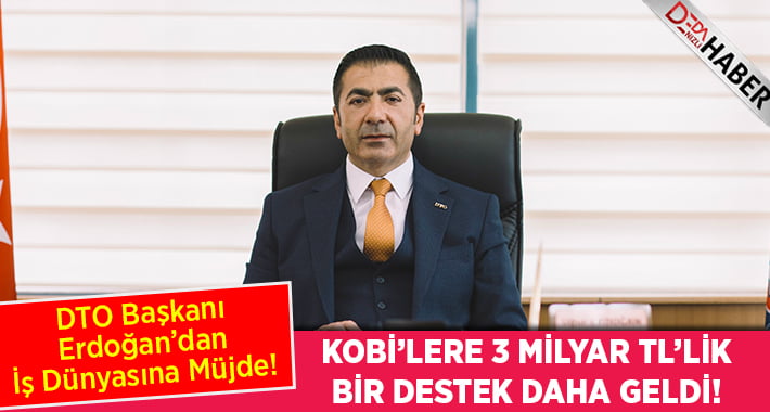 KOBİ’lere 3 Milyar TL’lik Bir Destek Daha Geldi