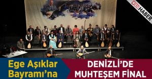 Denizli 8. Ege Aşıklar Bayramı’nda Muhteşem Final