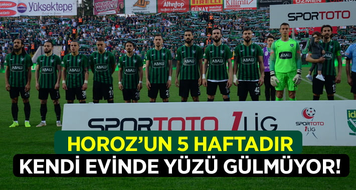 Horoz’un Kendi Evinde Yüzü Gülmüyor!