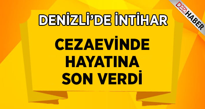 Cezaevinde İntihar