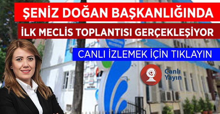 Merkezefendi’nin Yeni Başkanı Doğan İlk Meclis Toplantısını Gerçekleştiriyor