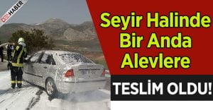 Seyir Halindeyken Alevlere Teslim Oldu!