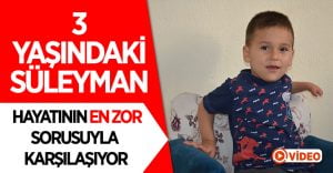 3 yaşında hayatının en zor sorusuyla karşılaşıyor