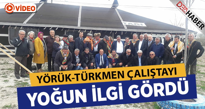 Yörük-Türkmen Çalıştayına Yoğun İlgi