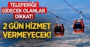 Denizli Teleferik 2 Gün Kapalı!