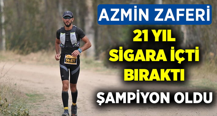 21 Yıl Sigara İçti ve Bıraktı… Maratonda Birinci Oldu