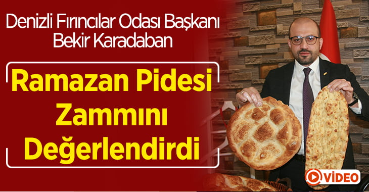 Başkan Karadaban Ramazan Pidesi Zammını Değerlendirdi