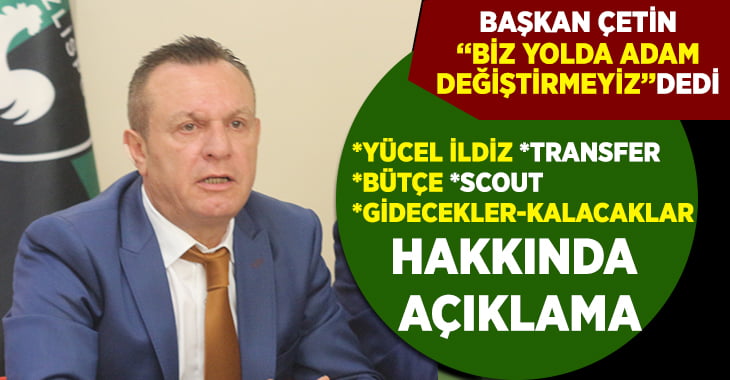 Denizlispor Başkanı Çetin’den Transfer Bütçesi Açıklaması