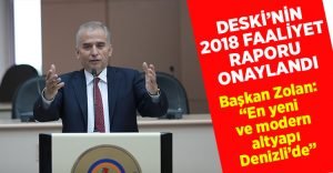 DESKİ 2018 yılı faaliyet raporu onaylandı