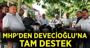 MHP’den Devecioğlu’na tam destek