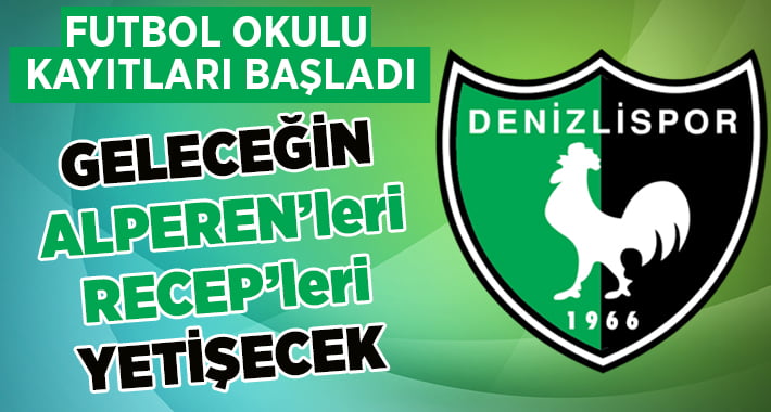 DenizliSpor Futbol Okulu Kayıtları Başladı