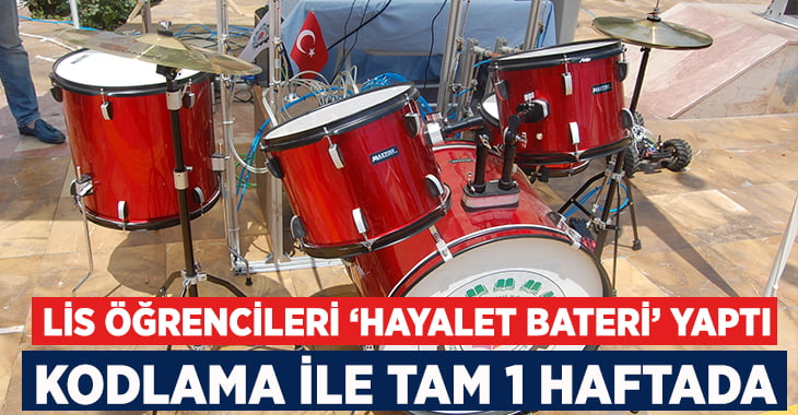 Lise öğrencileri ‘hayalet bateri’ yaptı