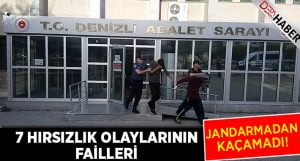 7 Hırsızlık Olayının Failleri Jandarmadan Kaçamadı!