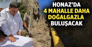 Honaz’da 4 mahalle daha doğalgaza kavuşacak