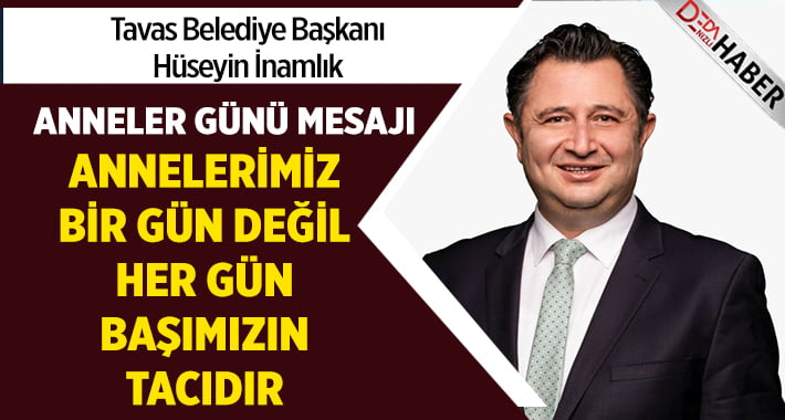 Başkan İnamlık’tan Anneler Günü Mesajı