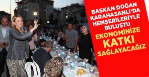 Başkan Doğan, Karahasanlı Mahallesi’nde hemşerileriyle buluştu