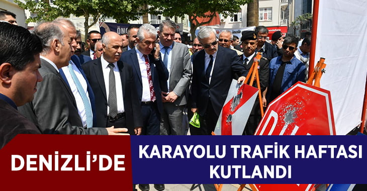 Karayolu Trafik Haftası Kutlandı