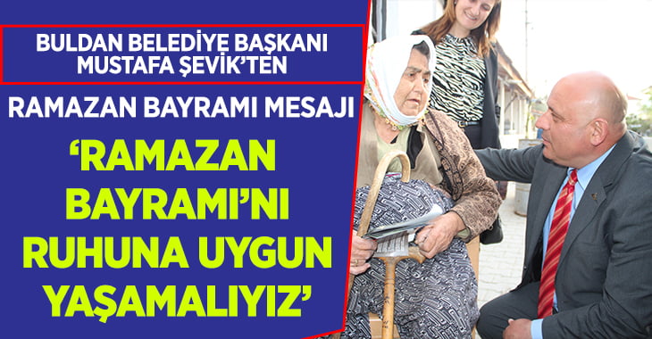 Başkan Şevik’ten Ramazan Bayramı Mesajı